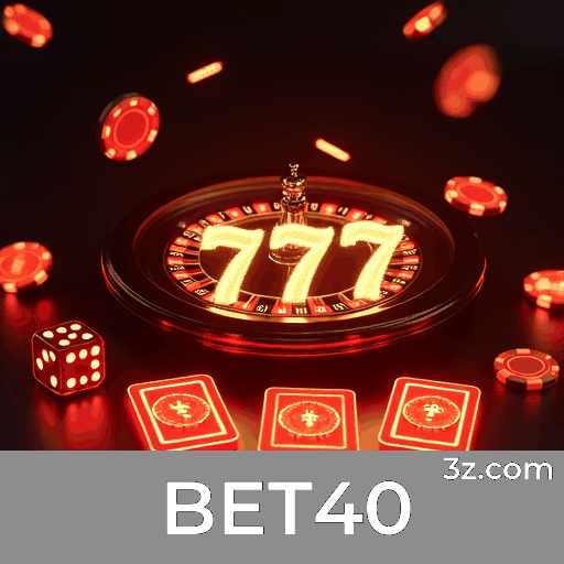 BET40: Ofertas Exclusivas para Usuários Brasileiros